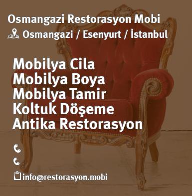 Osmangazi Mobilya Cila, Osmangazi Koltuk Döşeme, Osmangazi Mobilya tamir Atölyesi İletişim